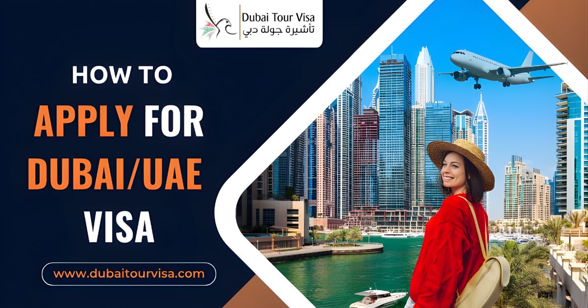 How to Apply for Dubai/UAE Visa